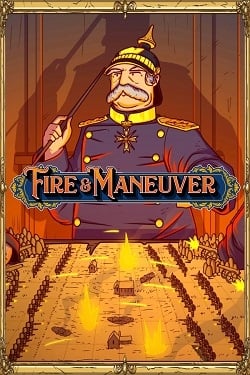 Fire & Maneuver